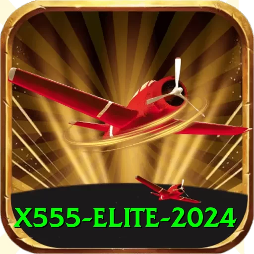 x555 Elite 2024 - 2